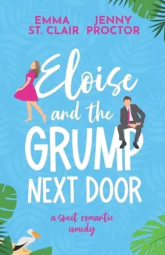 Eloise and the Grump Next Door cover