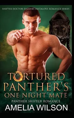 Tortured Panther's One Night Mate cover