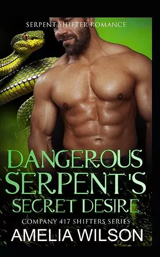 Dangerous Serpent's Secret Desire cover