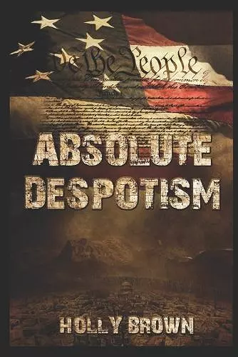 Absolute Despotism cover