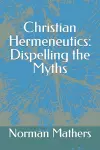 Christian Hermeneutics cover