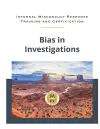 Bias in Investigations cover