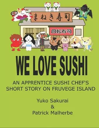 We love Sushi cover