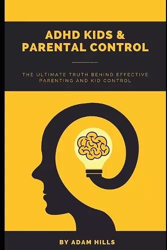 ADHD Kids & Parental Control cover