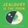 Jealousy is the Moon cover