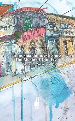 La música de nuestra era/ The Music of Our Era cover