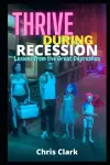 Thrive During Recession cover