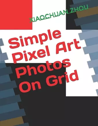 Simple Pixel Art Photos On Grid cover