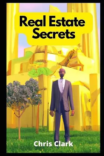 Real Estate Secrets cover