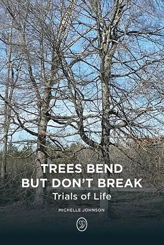 Trees Bend but Don't Break cover