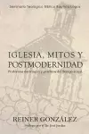 Iglesia, Mitos y Postmodernidad cover