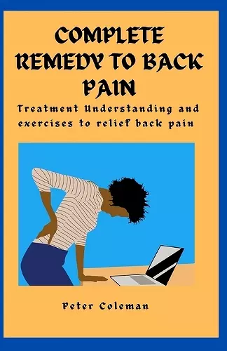 Complete Remedy to Back Pain cover