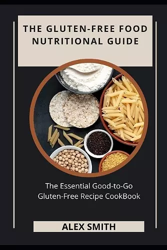 The Gluten-Free Food Nutritional Guide cover