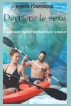 Derrière le sexe cover