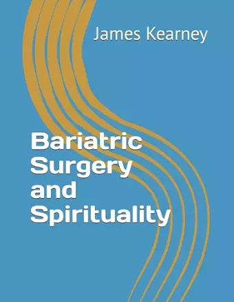 Bariatric Surgery and Spirituality cover