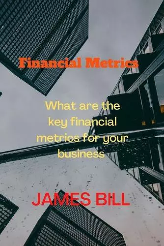 Financial Metrics cover