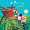 The 9 Cats Go to the Jungle cover