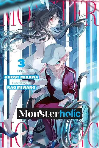 Monsterholic, Vol. 3 (novel) cover