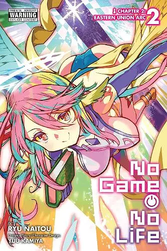 No Game No Life Chapter 2: Eastern Union Arc, Vol. 2 (manga) cover