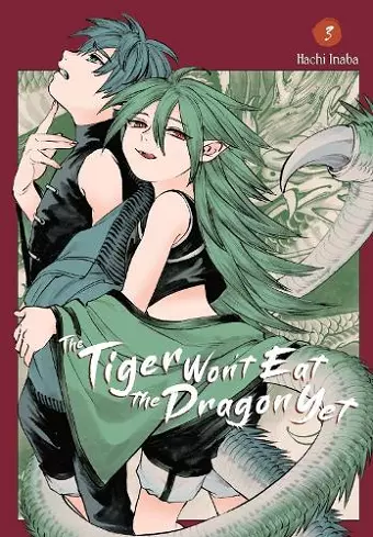 The Tiger Won't Eat the Dragon Yet, Vol. 3 cover