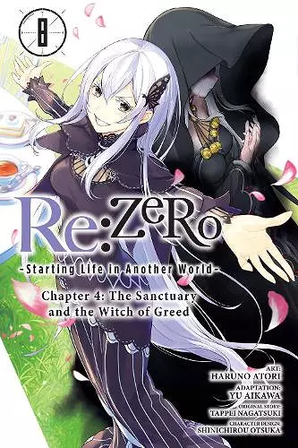 Re:ZERO -Starting Life in Another World-, Chapter 4: The Sanctuary and the Witch of Greed, Vol. 8 (manga) cover