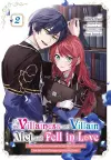 If the Villainess and Villain Met and Fell in Love, Vol. 2 (manga) cover