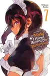 The Maid I Hired Recently Is Mysterious, Vol. 7 cover