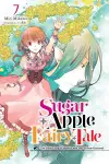 Sugar Apple Fairy Tale, Vol. 7 (light novel) cover