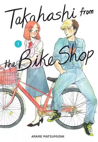 Takahashi from the Bike Shop, Vol. 1 cover