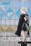 Spy Classroom, Vol. 11 (light novel) cover