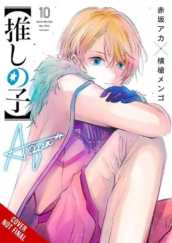 [Oshi No Ko], Vol. 10 cover