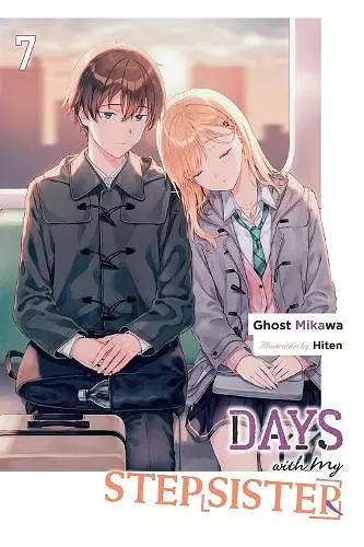 Days with My Stepsister, Vol. 7 (light novel) cover