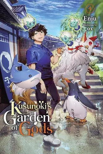 Kusunoki's Garden of Gods, Vol. 4 (light novel) cover