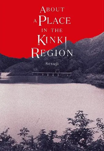 About a Place in the Kinki Region cover