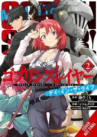 Goblin Slayer: A Day in the Life, Vol. 2 (manga) cover