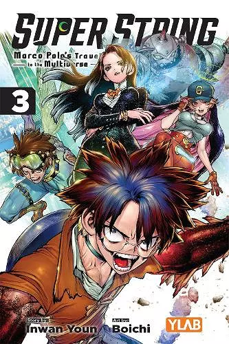 Super String: Marco Polo’s Travel to the Multiverse, Vol. 3 cover