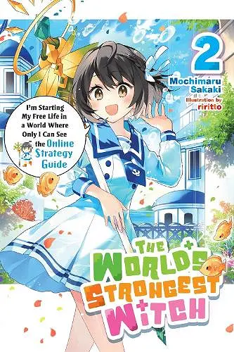 The World's Strongest Witch, Vol. 2 (light novel) cover