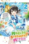 The World's Strongest Witch, Vol. 2 (light novel) cover