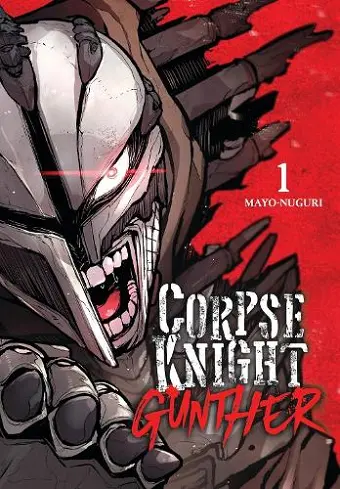 Corpse Knight Gunther, Vol. 1 cover