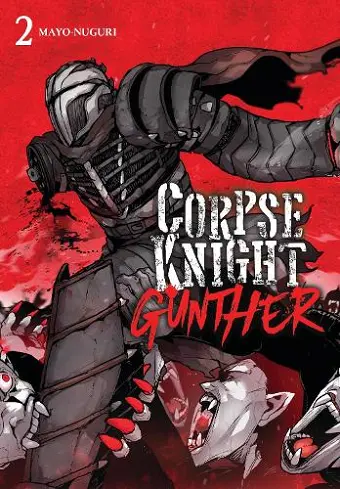 Corpse Knight Gunther, Vol. 2 cover
