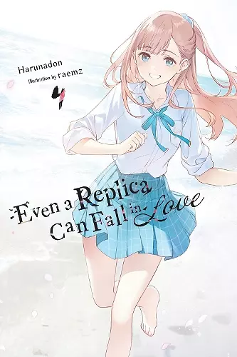Even a Replica Can Fall in Love, Vol. 4 cover