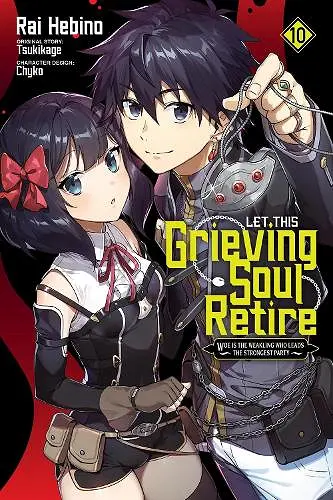 Let This Grieving Soul Retire, Vol. 10 (manga) cover