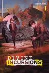 Divine Incursions, Vol. 1 (light novel) cover