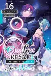 Our Last Crusade or the Rise of a New World, Vol. 16 (light novel) cover