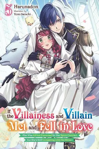 If the Villainess and Villain Met and Fell in Love, Vol. 5 (light novel) cover