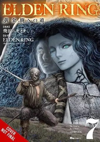 Elden Ring: The Road to the Erdtree, Vol. 7 cover