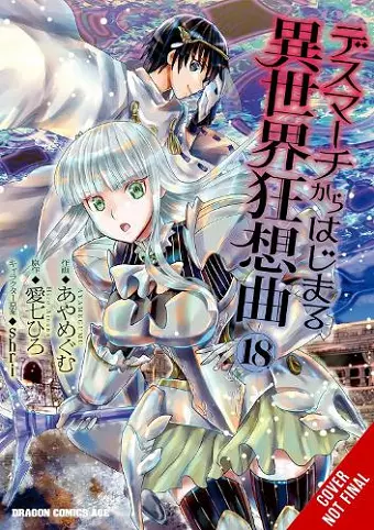 Death March to the Parallel World Rhapsody, Vol. 18  (manga) cover