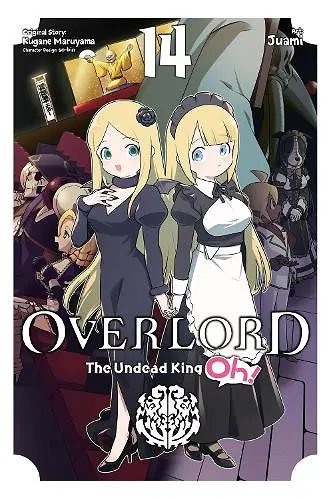 Overlord: The Undead King Oh!, Vol. 14 cover