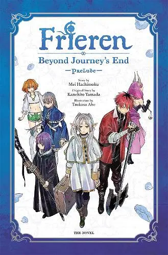 Frieren: Beyond Journey's End -Prelude-, Vol. 1 (novel) cover