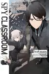 Spy Classroom 4th Period: Bonfire, Vol. 1 (manga) cover